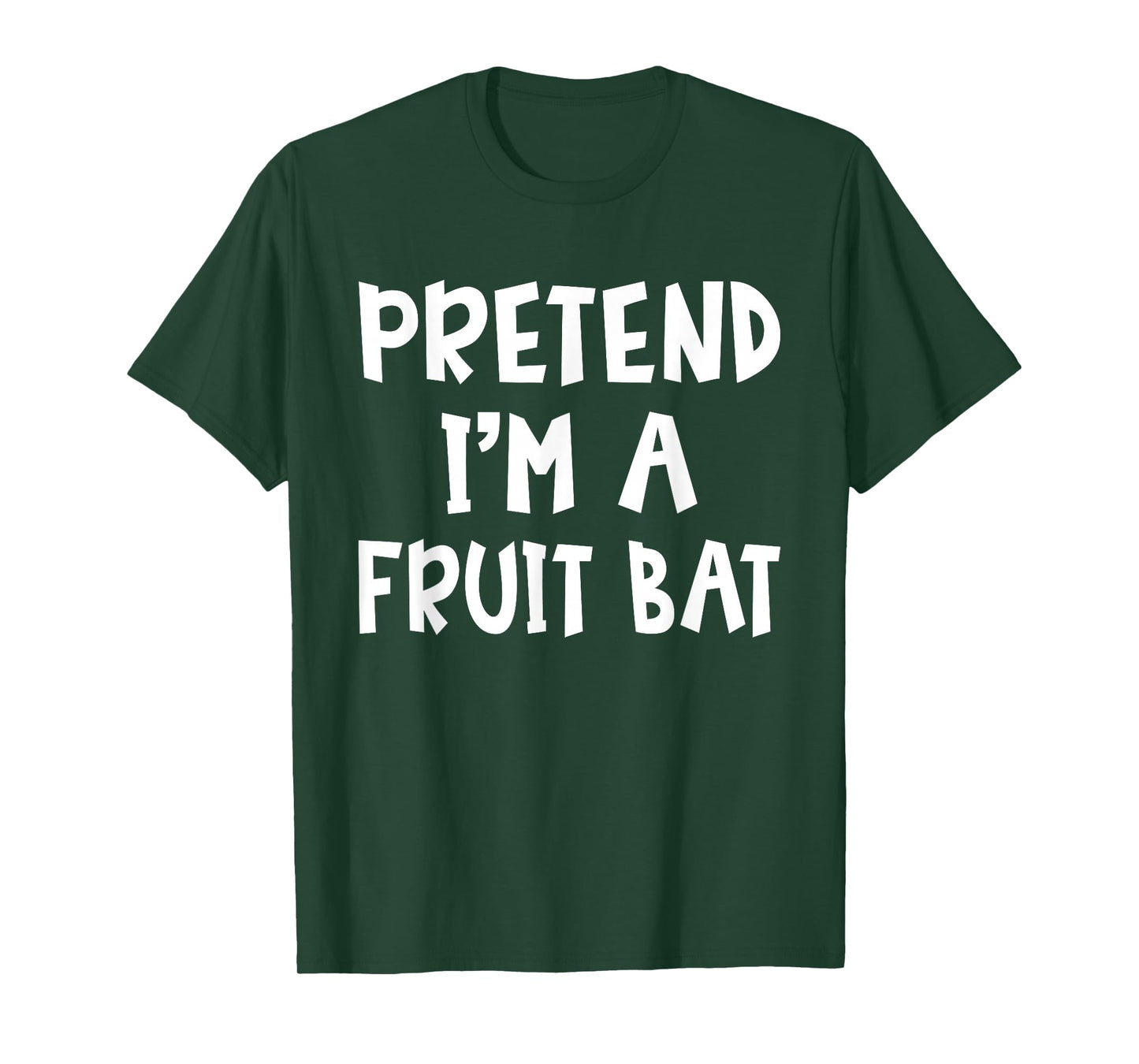 Pretend I'm A Fruit Bat Matching Costume Lazy Easy Halloween T-Shirt