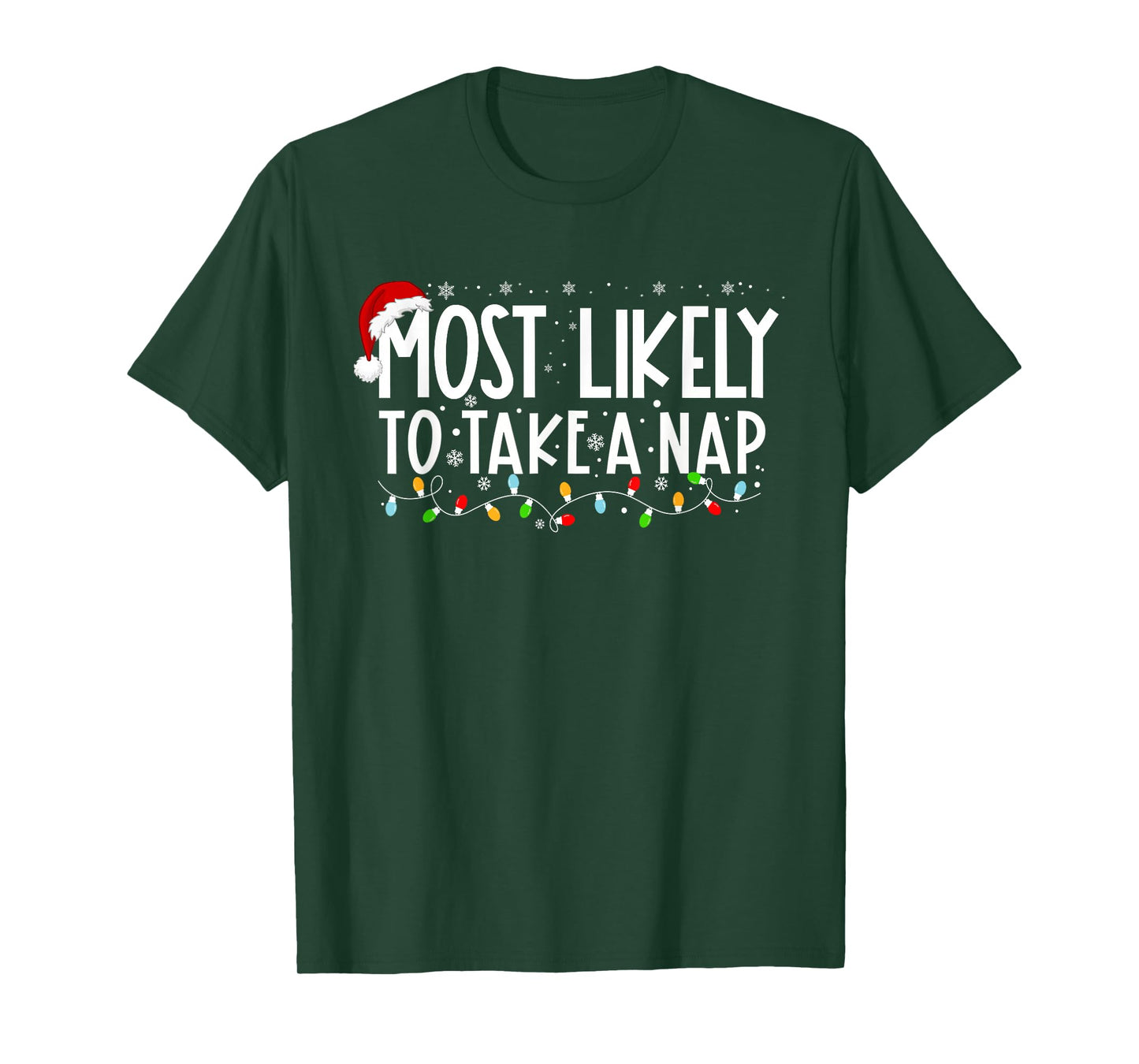 Most Likely To Take A Nap Funny Christmas Vacation T-Shirt