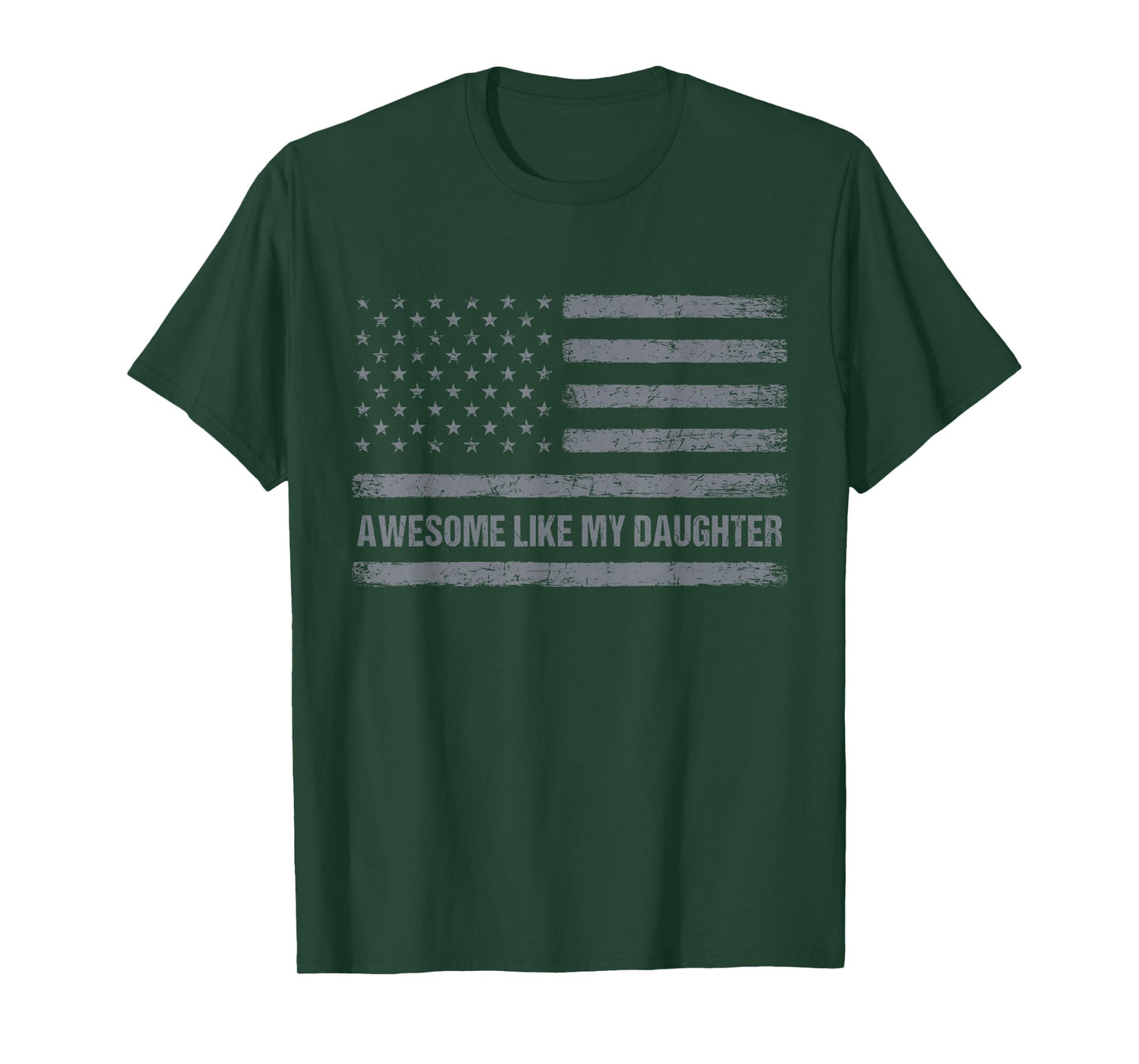 Awesome Like My Daughter USA Flag 4th of July Parents' Day T-Shirt