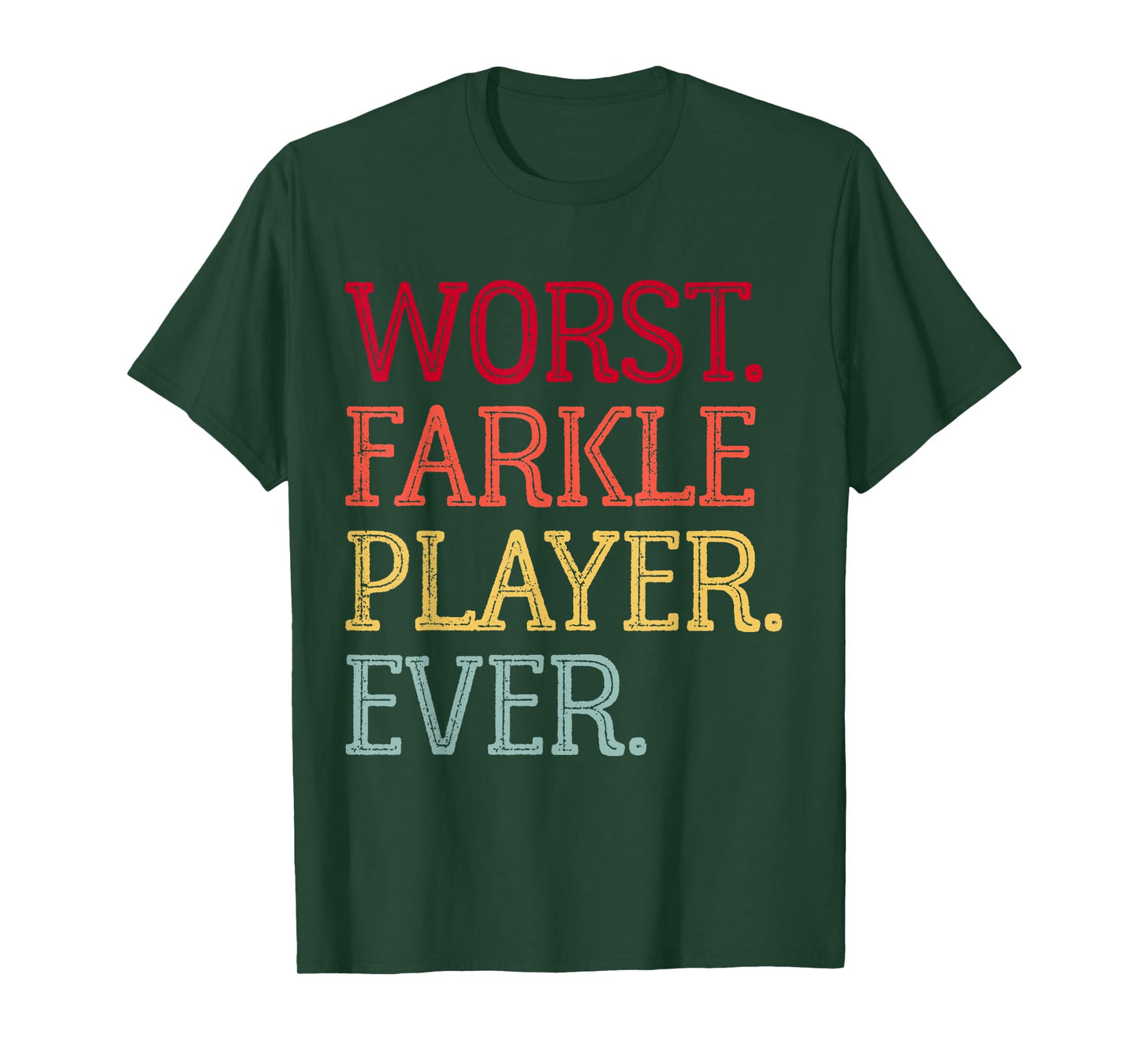 Worst Farkle Player Ever Vintage Farkle Dice Game T-Shirt