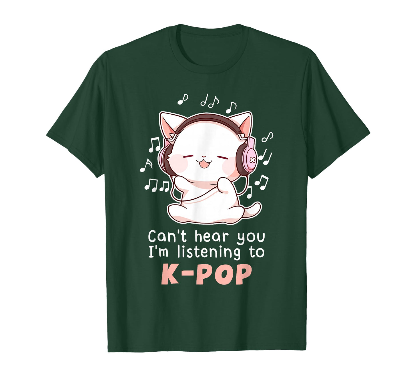 Funny Cute Cat Lover Can't Hear You I'm Listening to K pop T-Shirt
