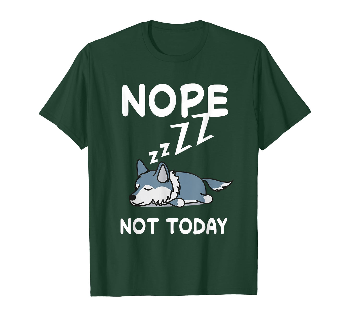 Nope Wolf Nap Sleeping Pajama Nightgown T-Shirt