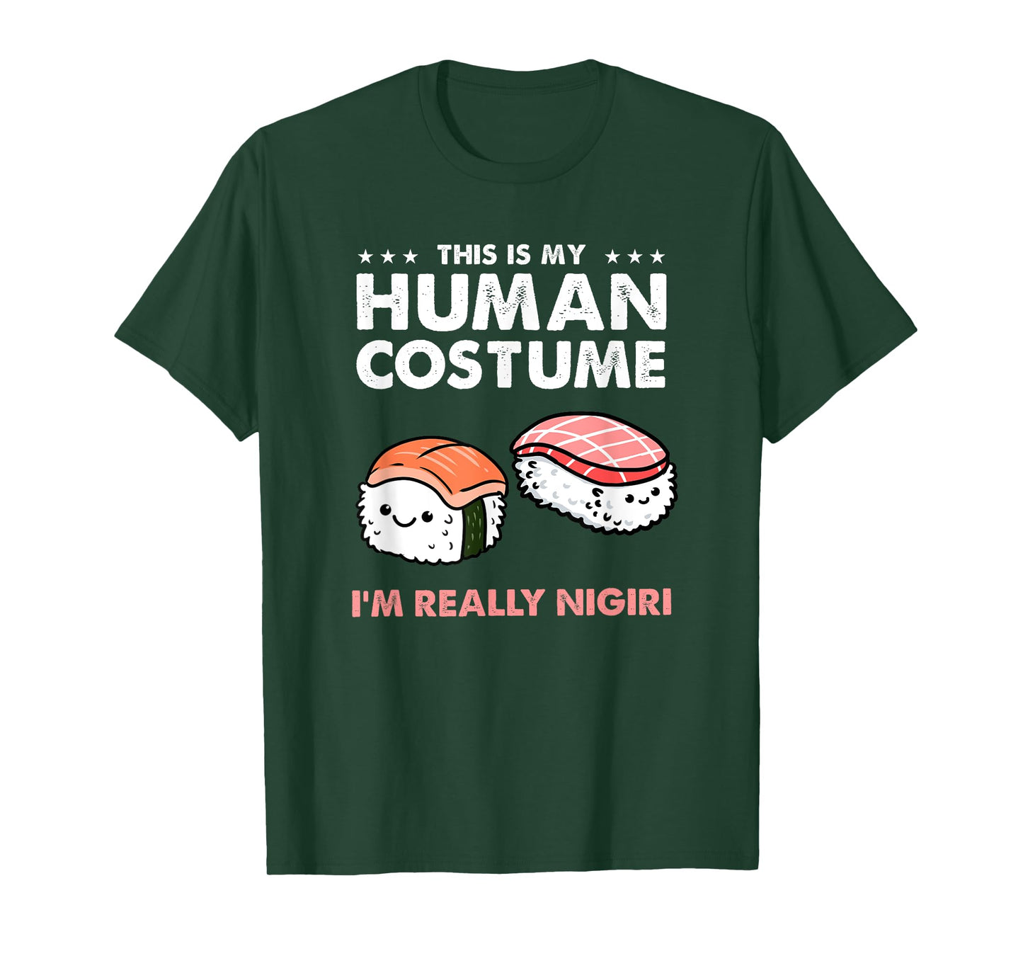 This Is My Human Costume Nigiri Sushi T-Shirt