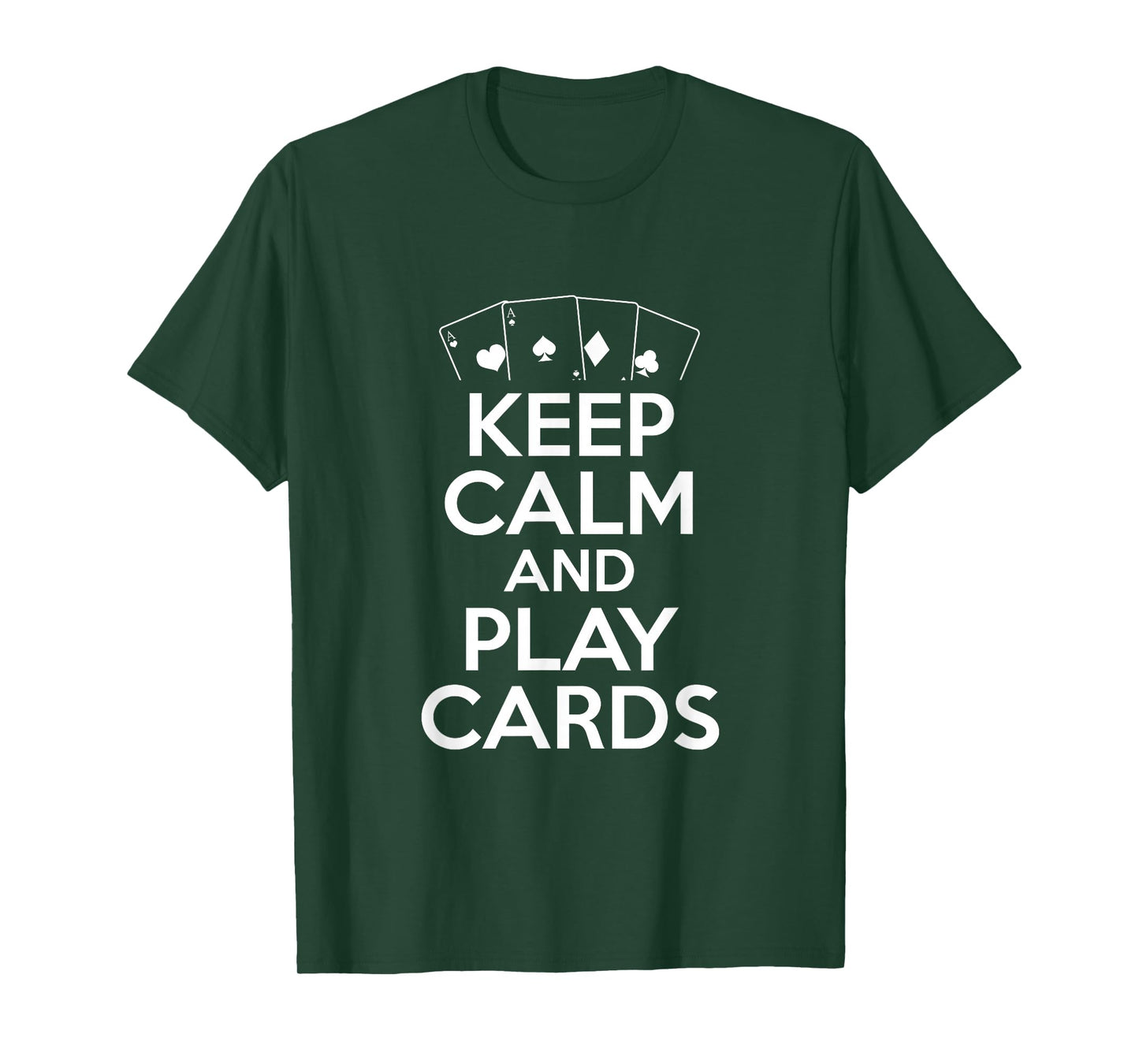 Keep Calm And Play Cards - Poker Player T-Shirt