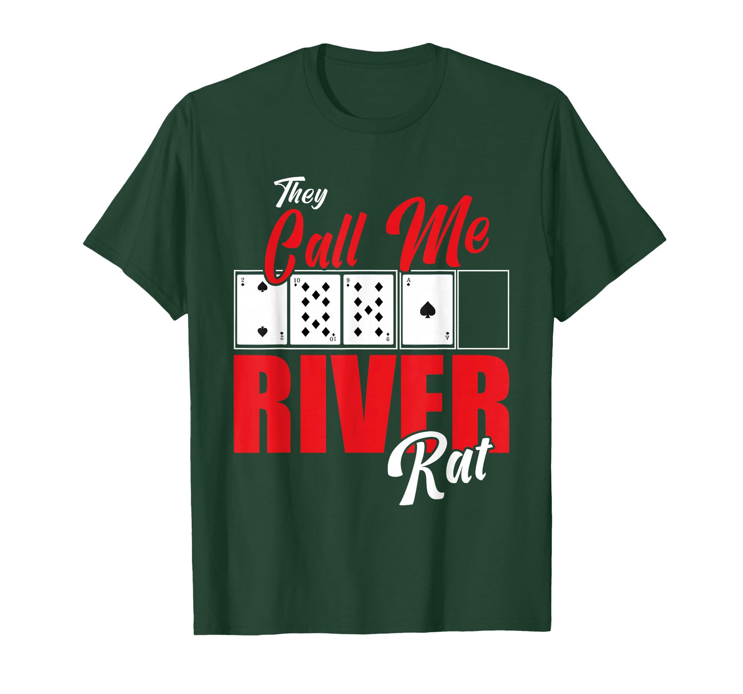River Rat Poker Game Funny Texas Holdem Casino T-Shirt