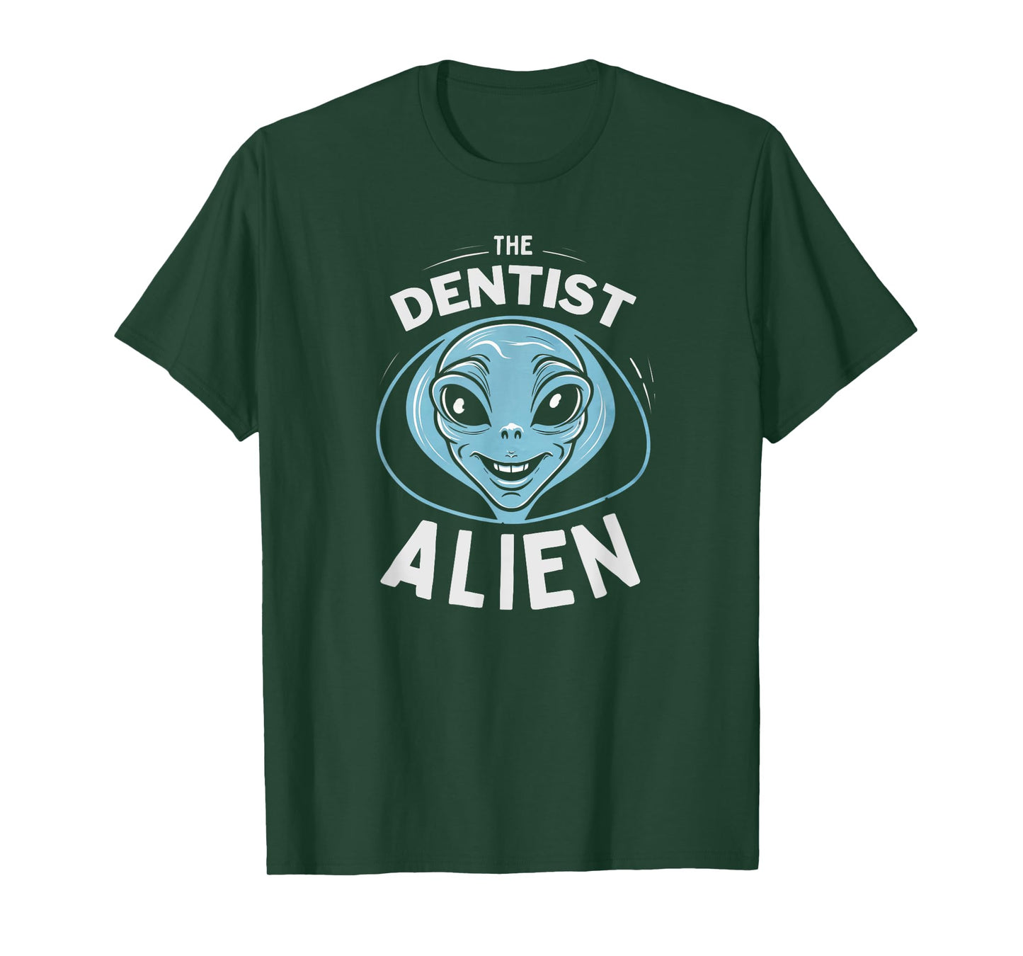The Dentist Alien Halloween Costume T-Shirt