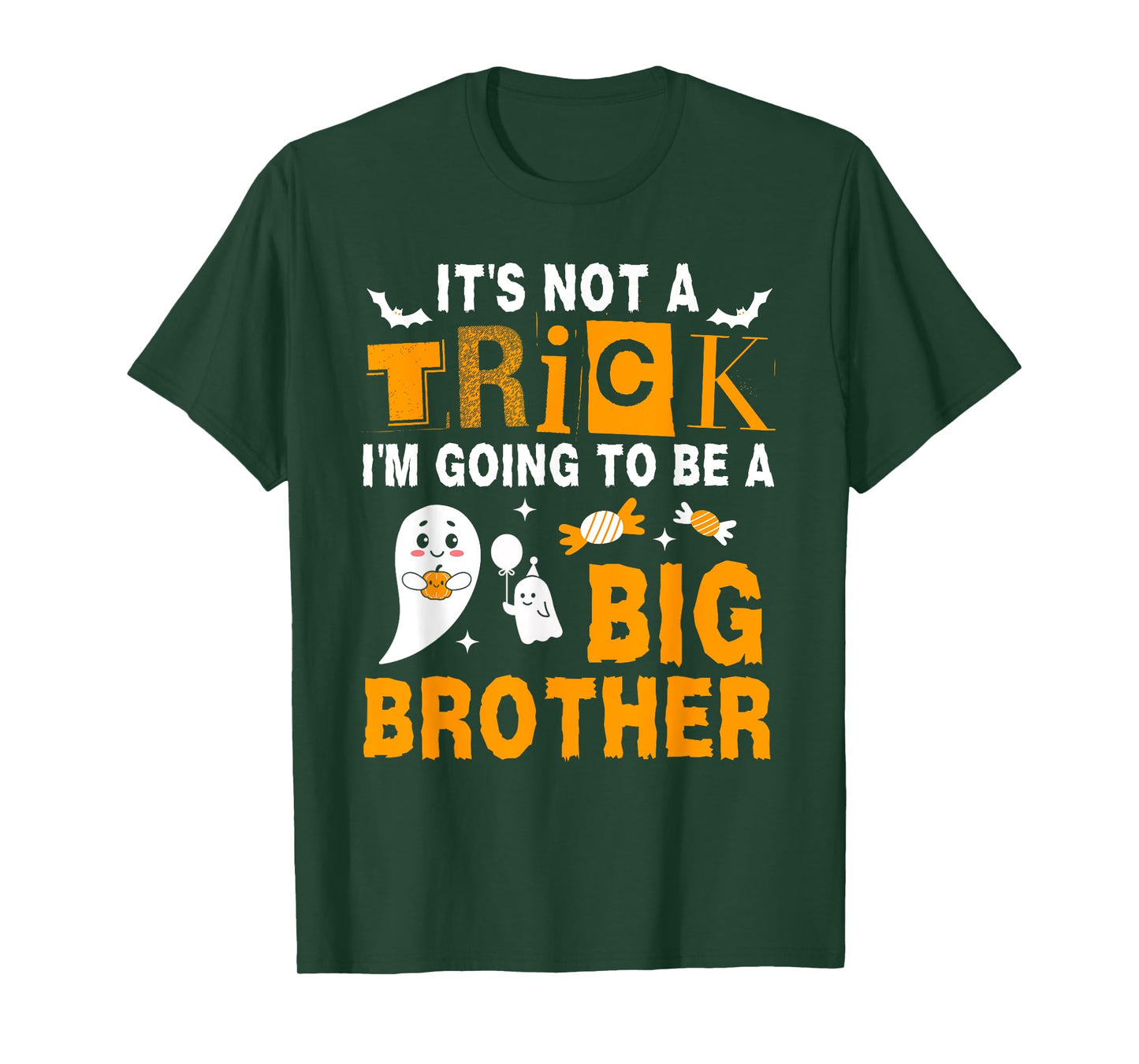 It's Not A Trick I'm Going To Be A Big Brother Halloween T-Shirt