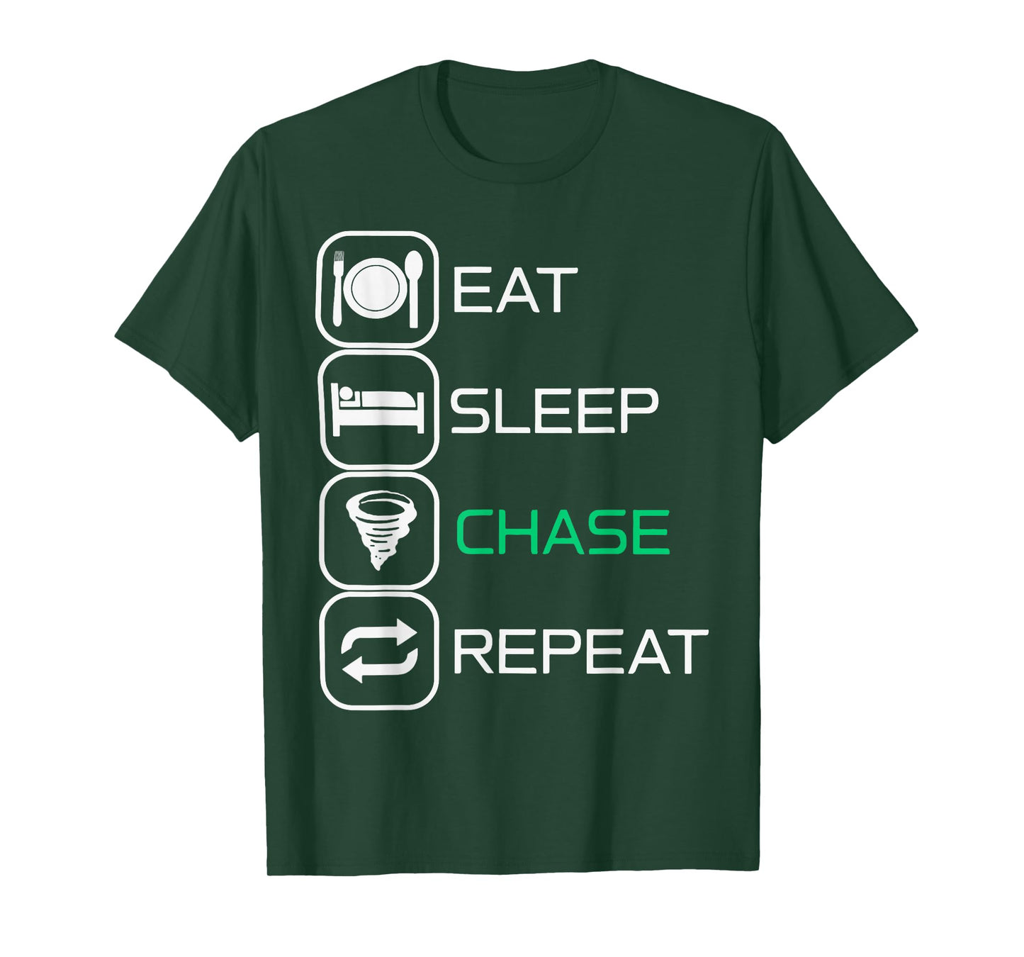 Eat sleep Chase Repeat T-Shirt