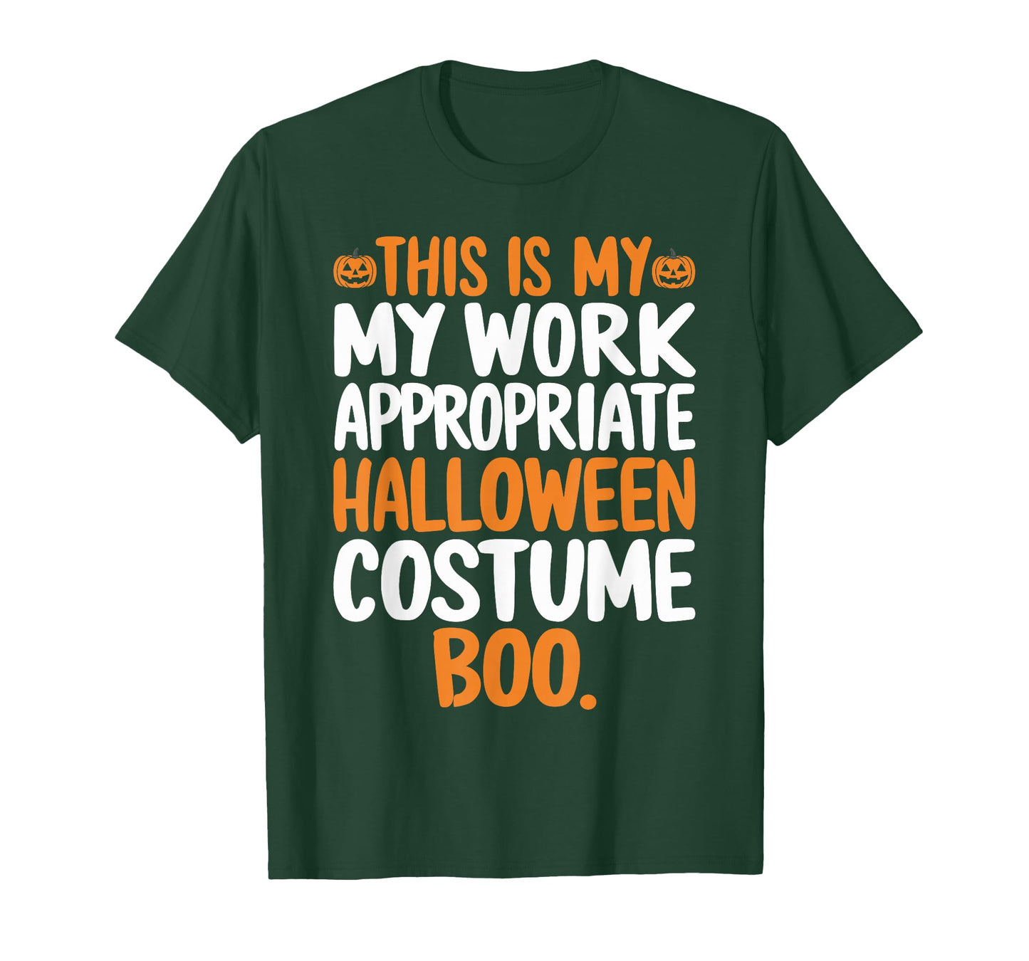 This is My Work Appropriate Halloween Costume Boo Ghost T-Shirt