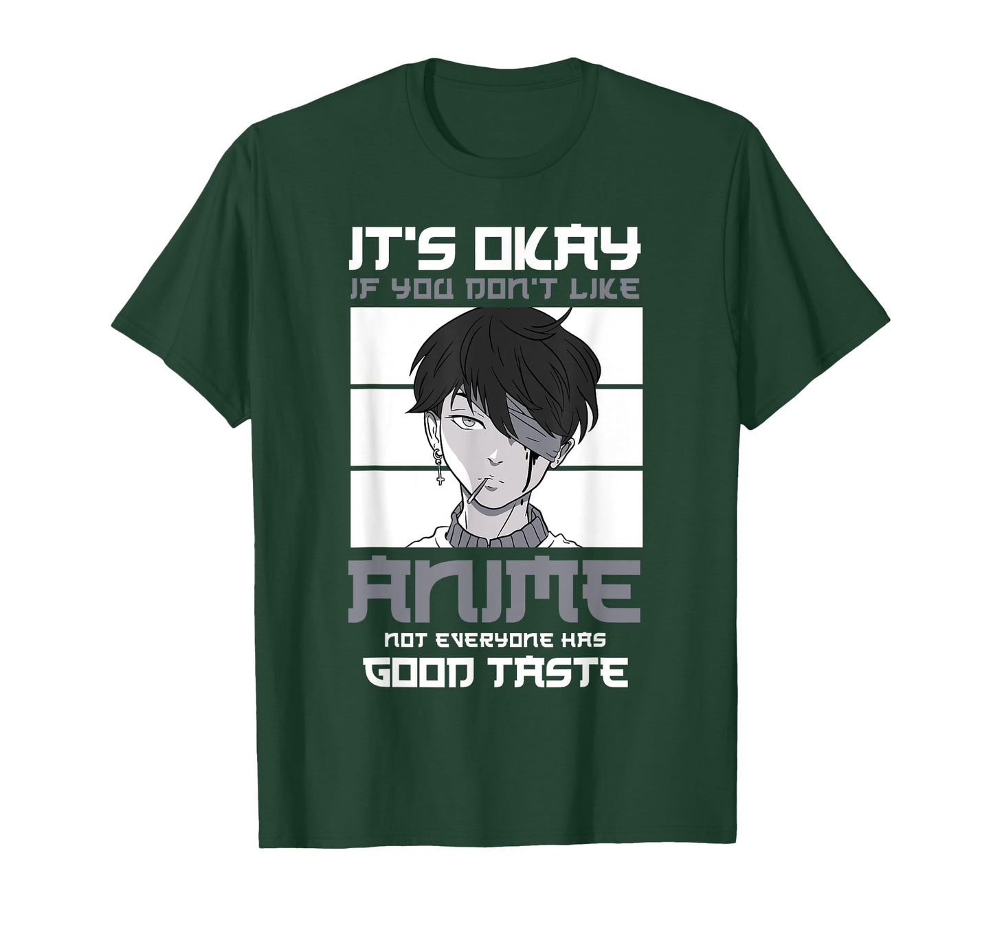 It's okay if you don't like anime not everyone Anime T-Shirt