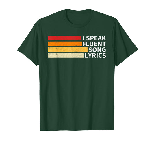I Speak Fluent Song Lyrics Songwriter Composer Funny Quote T-Shirt