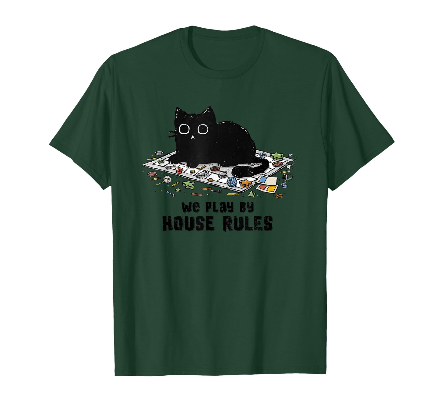 We Play By House Rules Board Games Black Cat T-Shirt