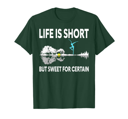Music Lover Life Is Short But Sweet For Certain T-Shirt