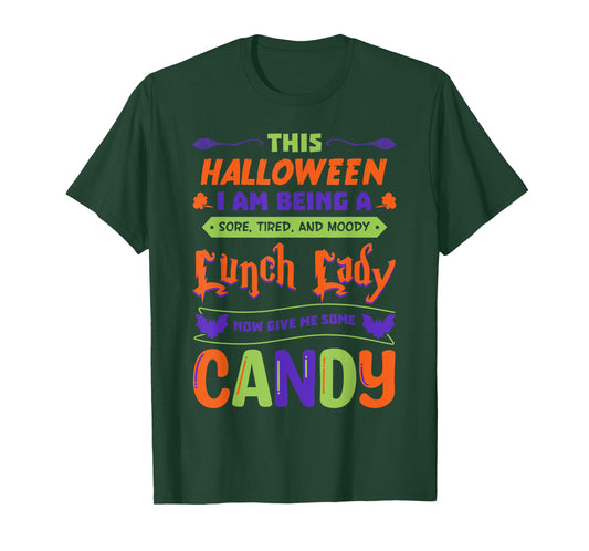 Lunch Lady Trick Or Treat Cafeteria Worker All Hallows' Eve T-Shirt