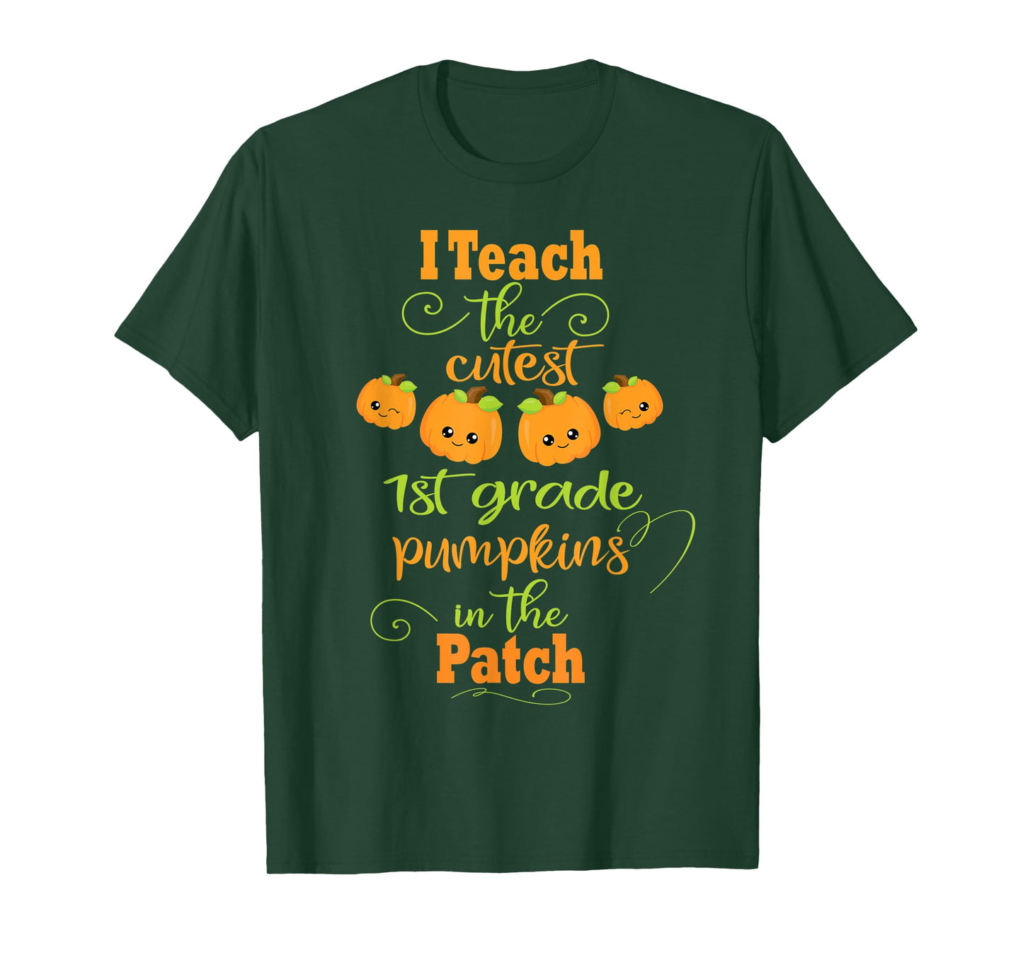Halloween Cutest Pumpkins Funny First Grade Teacher Gift T-Shirt