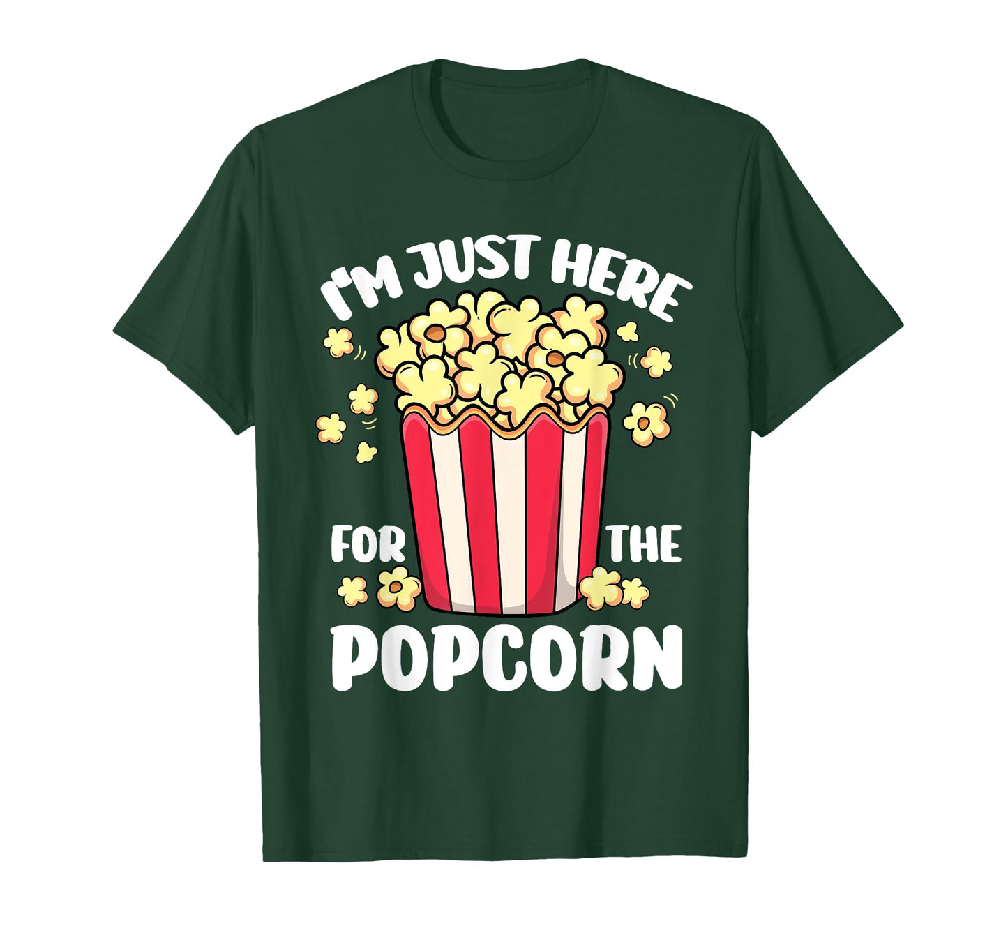 Funny I'm Just Here for the Popcorn Circus Movie Theater T-Shirt