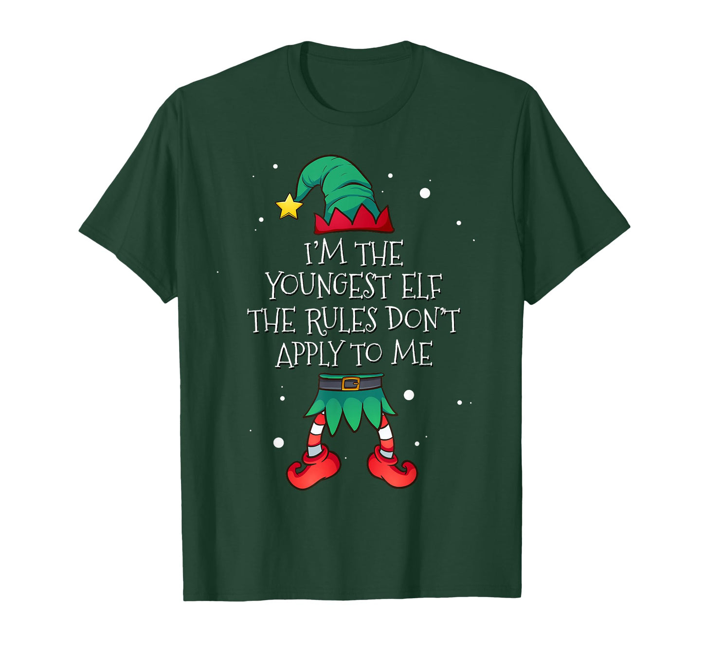 I'm The Youngest The Rules Don't Apply To Me Elf Christmas T-Shirt