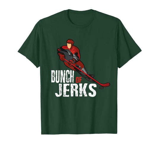 Bunch Of Jerks T-Shirt