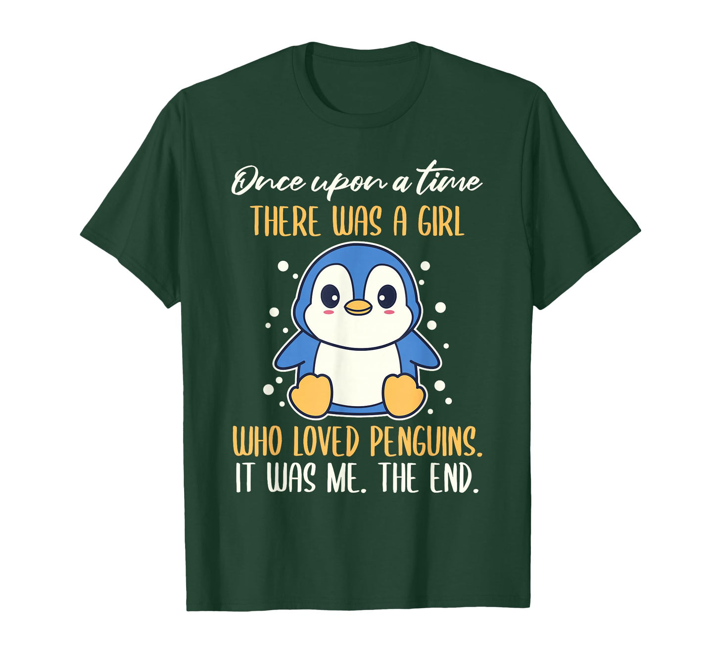 Once There was A Girl Who Loved Penguins T-Shirt Small