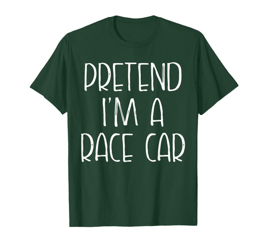 Pretend I'm A Race Car Halloween Costume Couples Matching T-Shirt