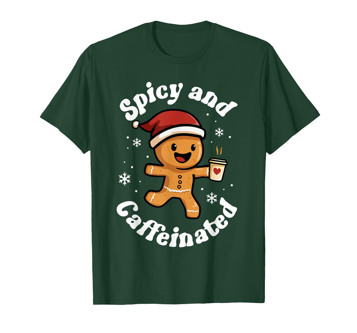 Spicy and Caffeinated Coffee Women Gingerbread Christmas T-Shirt