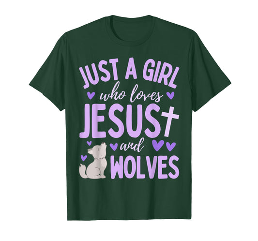 Just A Girl Who Loves Jesus and Wolves Christian Funny T-Shirt