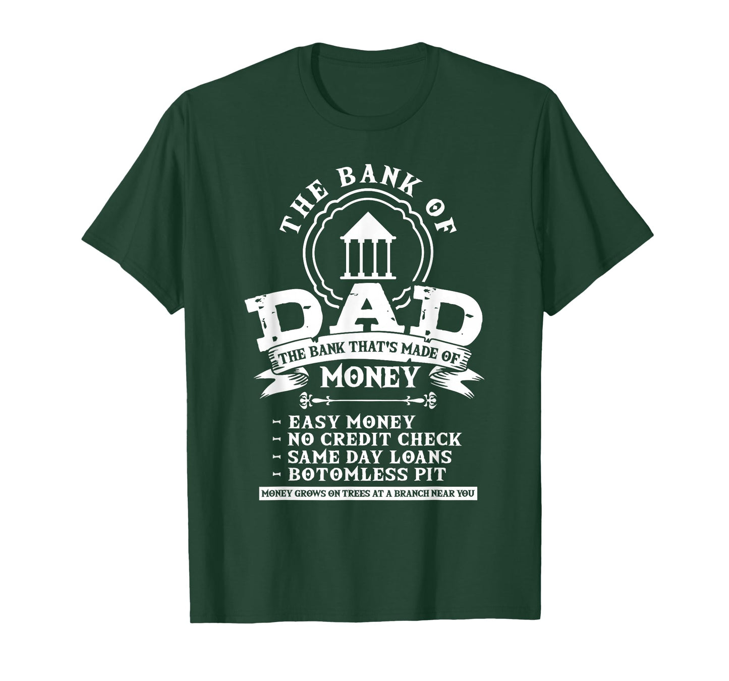 Dad Humor Family Father Money Lover - Funny Bank Of Dad T-Shirt