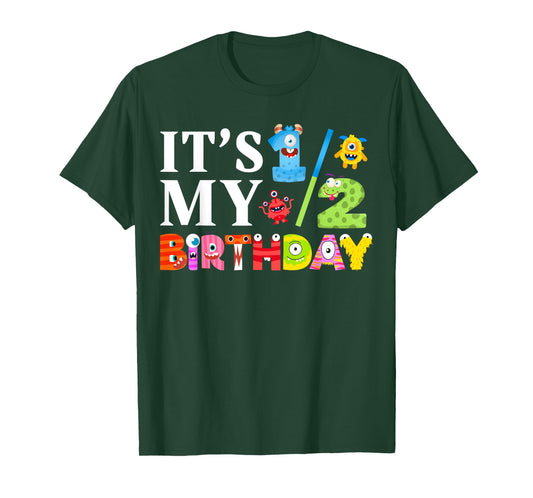 It's My 1/2 Birthday Little Monster Party Half 6 Months Old T-Shirt