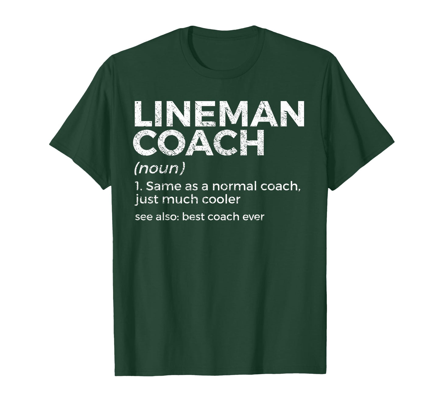Funny Football Lineman Coach Definition T-Shirt
