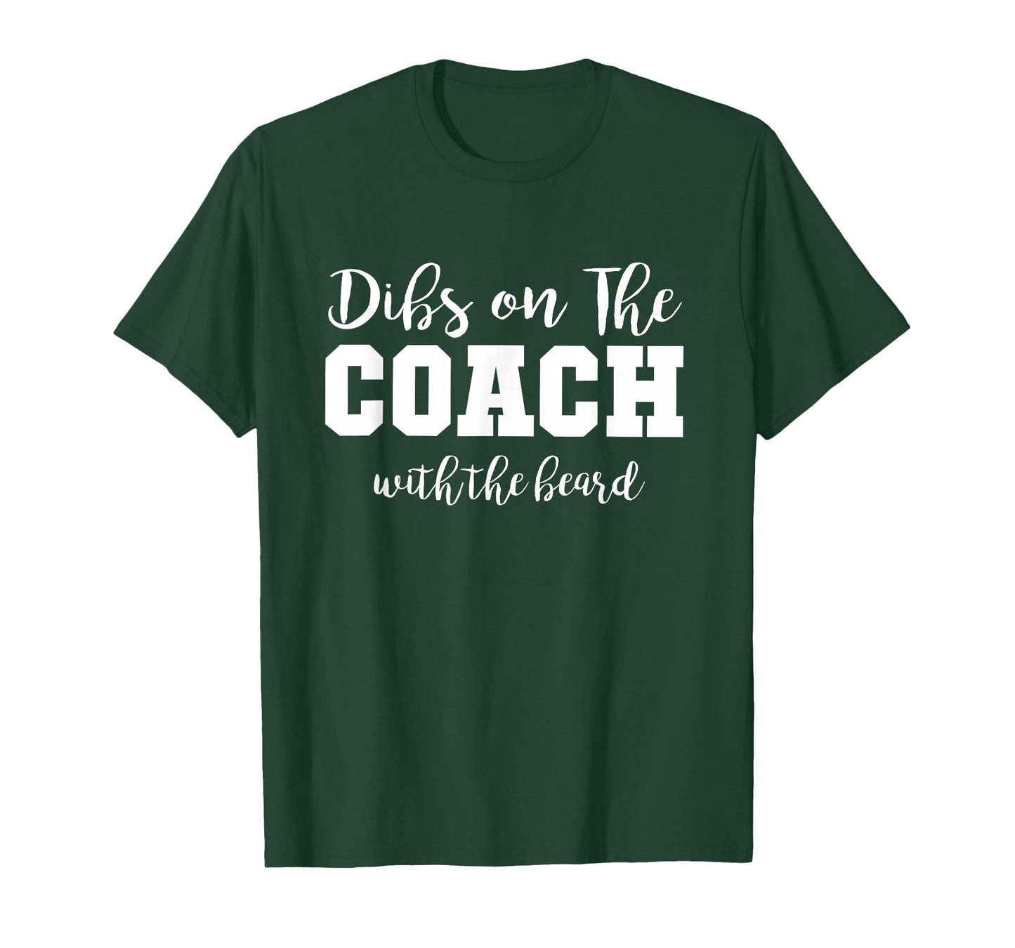 Football Wives Life Dibs On The Coach With The Beard T-Shirt