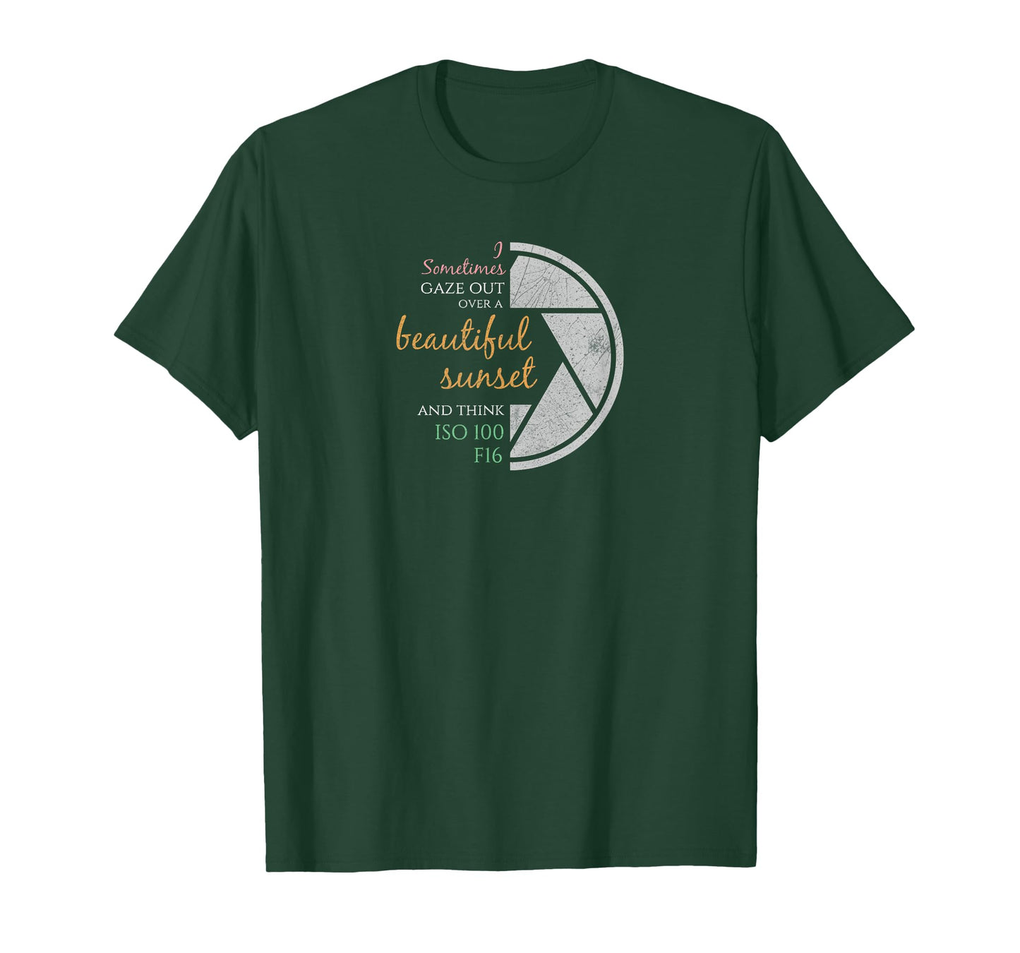 Happy Quote Funny Camera Settings & Photography Pun | Photographers Gift T-Shirt
