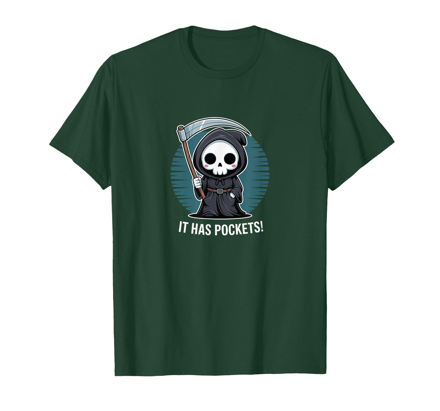 Grim Reaper Funny It Has Pockets Skeleton Joke T-Shirt