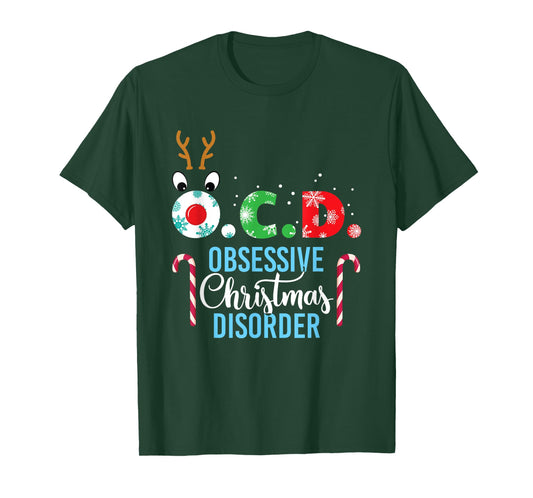 Obsessive Christmas Disorder! Reindeer Antlers Gift T-Shirt T-Shirt