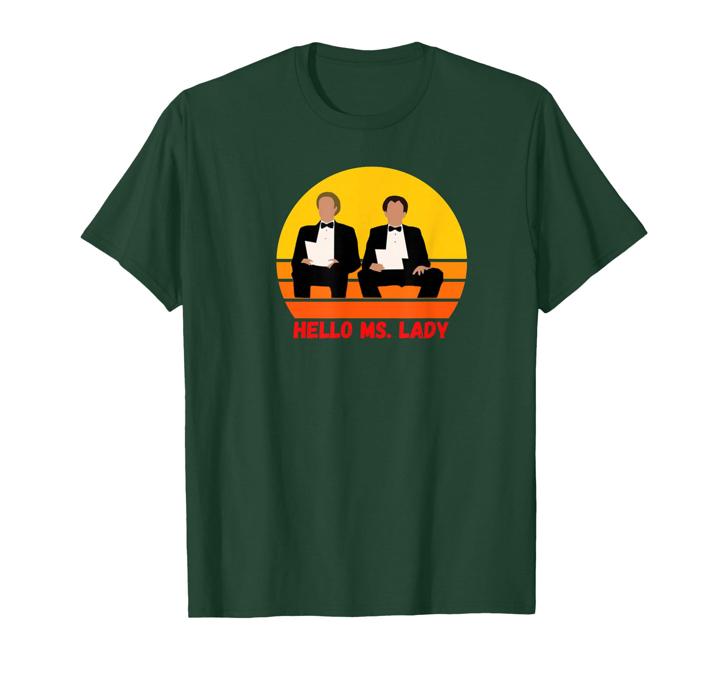 Step Brothers, Funny Shirt, Classic Movies, Hello Ms. Lady T-Shirt