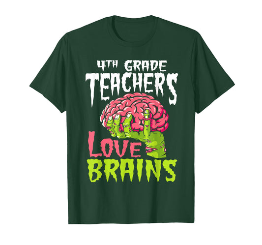 4th Grade Teachers Love Brains Zombie Teacher Halloween Men Women Kids T-Shirt