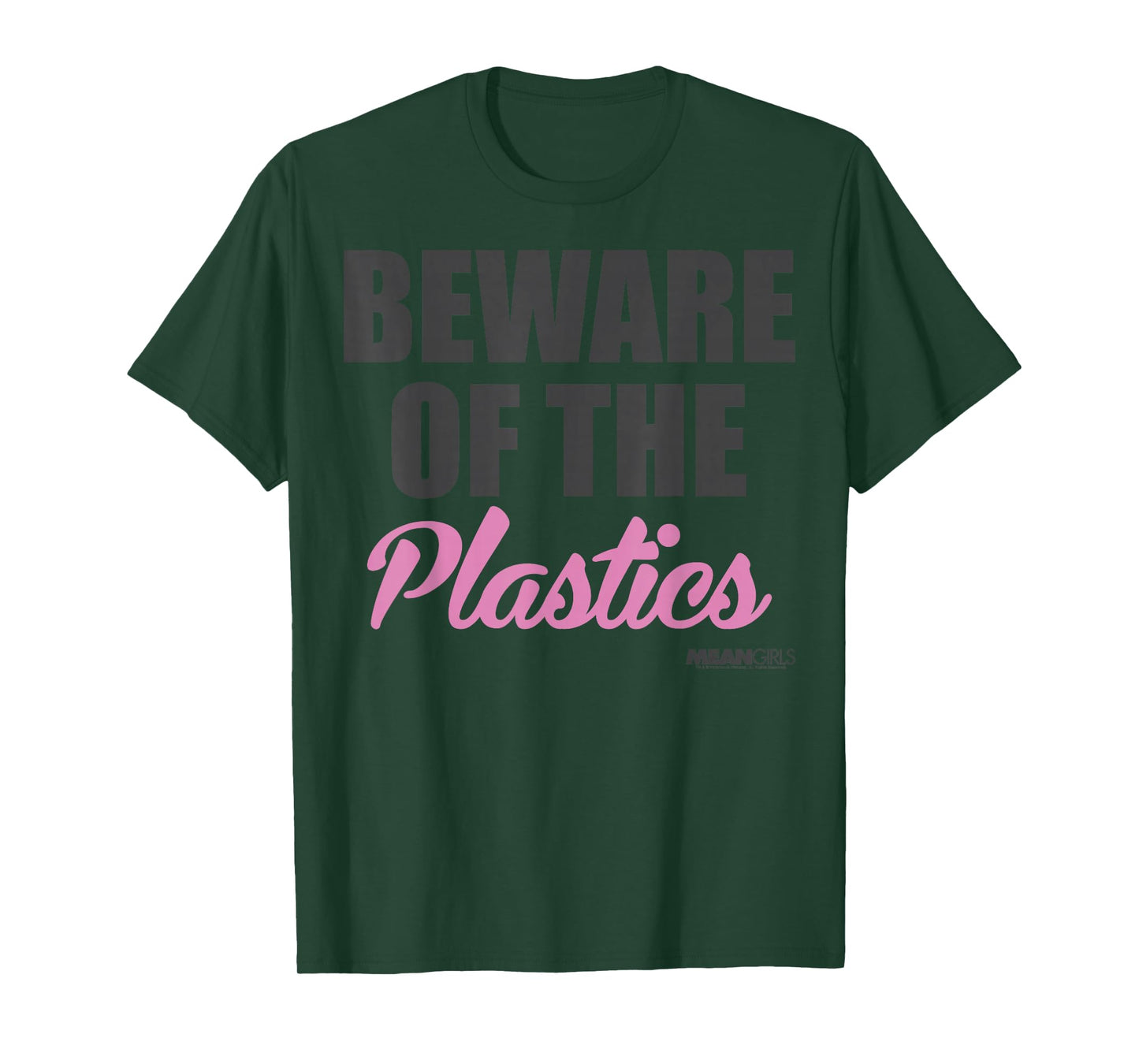 Mean Girls Beware Of The Plastics T-Shirt