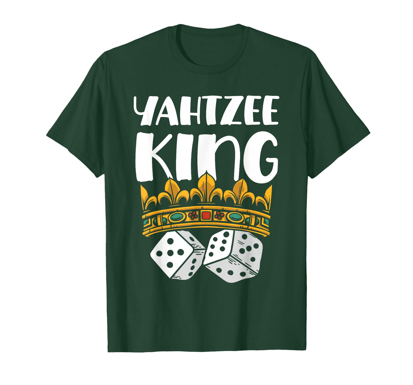 Yahtzee King Game Night Dice Game T-Shirt