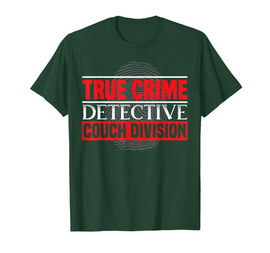Documentary True Crime Lover SteMi Apparel Unisex-Adults Black True Crime Detective Couch Division T-Shirt