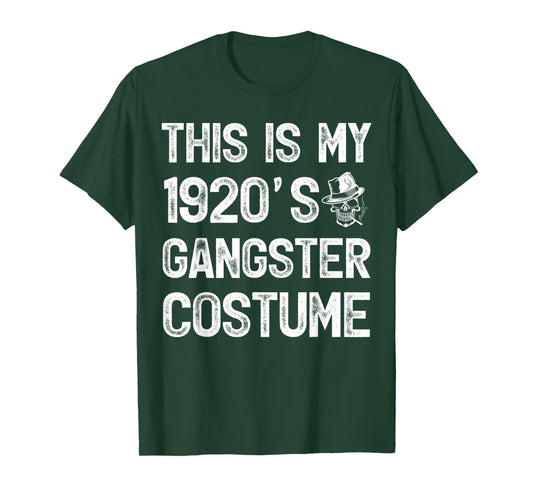 Vintage This Is My 1920's Gangster Costume T-Shirt