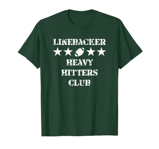 Linebacker Heavy Hitters Club Football Player T-Shirt