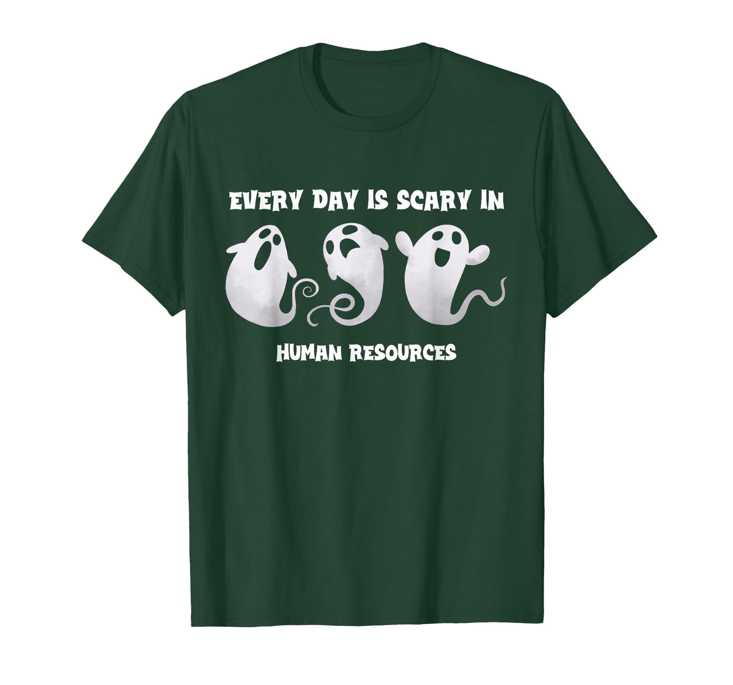 Everyday Is Scary In Human Resources Halloween HR Squad Ghos T-Shirt