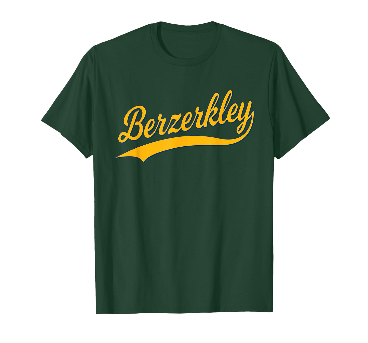 BERZERKLEY CITY OF BERKELEY, CALIFORNIA SPORTS SCRIPT T-Shirt