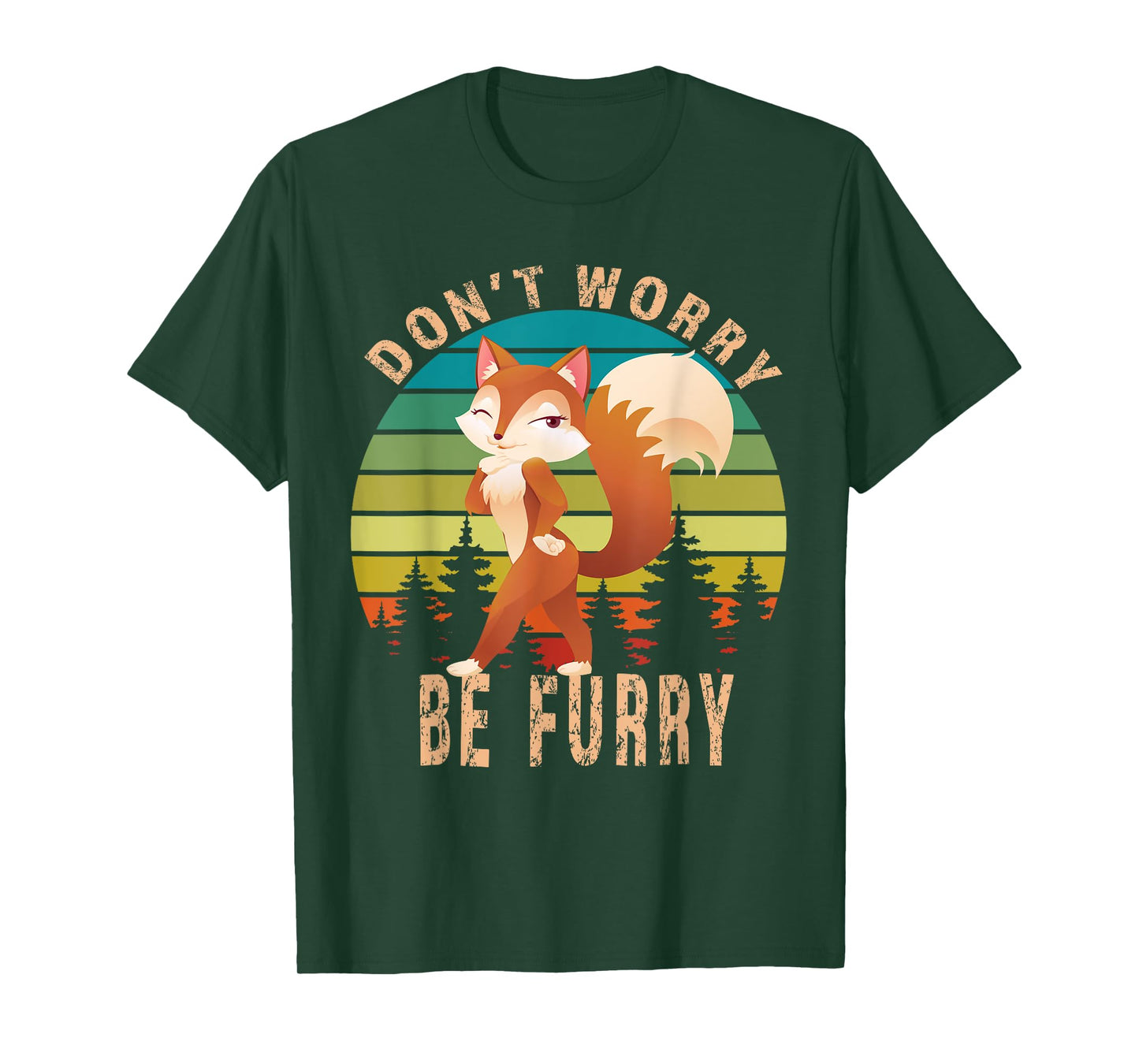 Furry Fandom Shirt Don't Worry Be Furry Shirt Sassy Fox T-Shirt