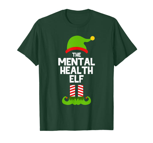 Funny I'm The Mental Health Elf Christmas Xmas T-Shirt