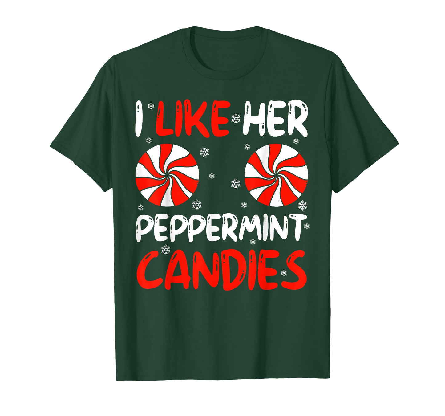 I Like Her Peppermint Candies Couple Matching Christmas T-Shirt