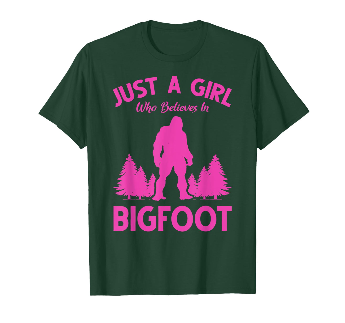 Yeti Sasquatch Women Just A Girl Who Believes In Bigfoot T-Shirt