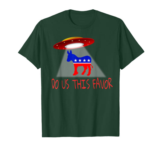 Anti Democrats Political Resistance Alien UFO Donkey Humor T-Shirt