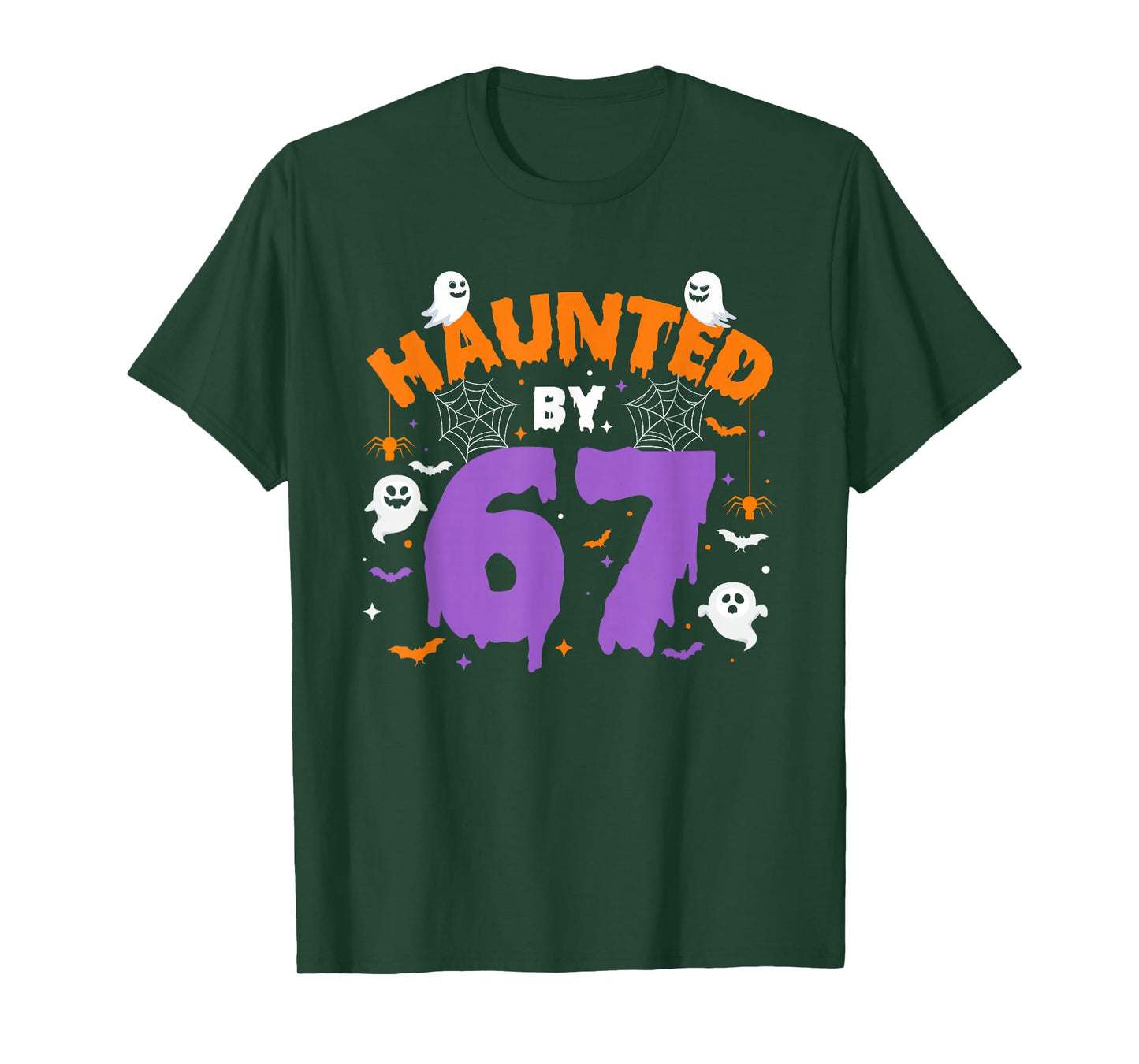 Haunted by 67 Funny Halloween Costume 6 7 Ghost Halloween T-Shirt