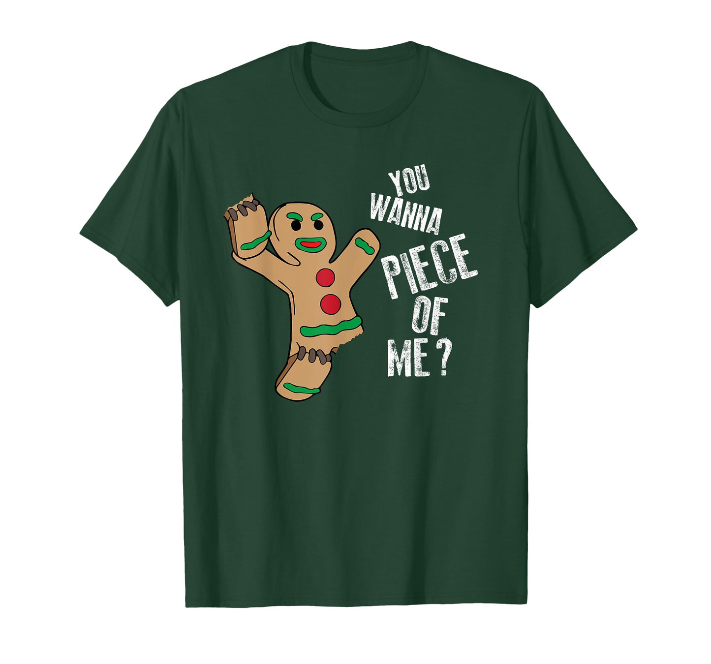 You Wanna Piece Of Me Funny Gingerbread Pun Christmas Joke T-Shirt