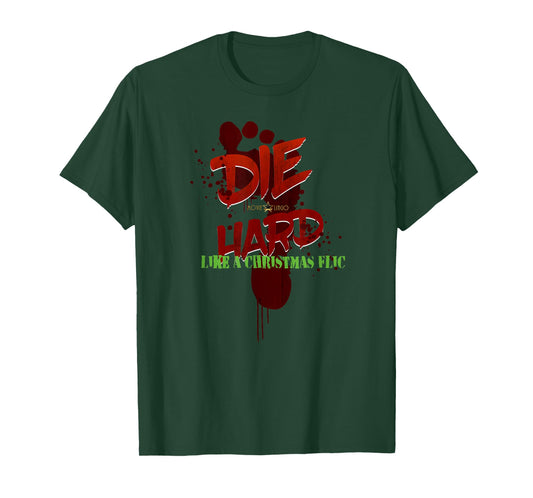 Die Hard Like a Christmas Flic T-Shirt